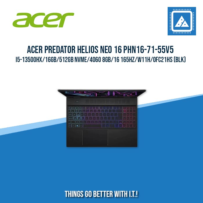 ACER PREDATOR HELIOS NEO 16 PHN16-71-55V5 I5-13500HX/16GB/512GB NVME/4060 8GB | BEST FOR GAMING AND AUTOCAD LAPTOP ACER PREDATOR HELIOS NEO 16 PHN16-71-55V5 I5-13500HX/16GB/512GB NVME/4060 8GB | BEST FOR GAMING AND AUTOCAD LAPTOP